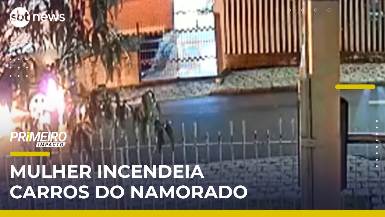 Mulher ateia fogo em carros do namorado alegando relacionamento abusivo | PrimeiroImpacto