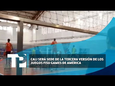 Cali será sede de la tercera versión de los Juegos Fisu Games de América |24.03.2024| TPNoticias