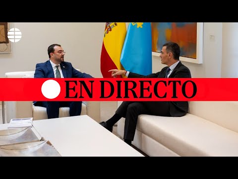 DIRECTO | Adrián Barbón comparece tras su encuentro con Pedro Sánchez en Moncloa