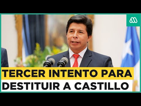 Presiones para Pedro Castillo: Tercera vez que se discutirá su destitución