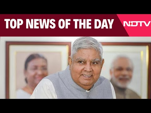 VP Dhankar Quits | Vice President Dhankar Resigns | Biggest Stories Of July 21, 2025