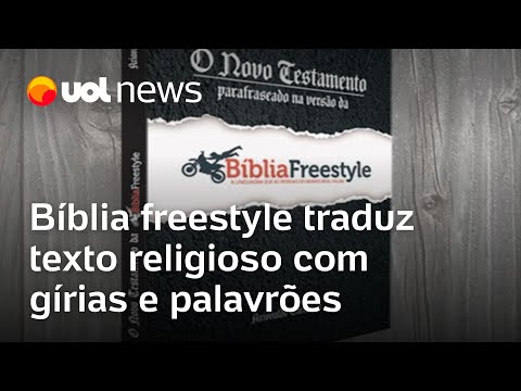 Bíblia freestyle traduz texto religioso com gírias e palavrões: 'Nem se metam com putarias'