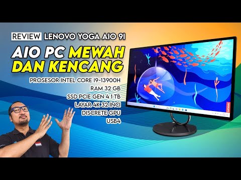 AIO PC Super Mewah & Kencang: Review Lenovo Yoga AIO 9i 32IRH8