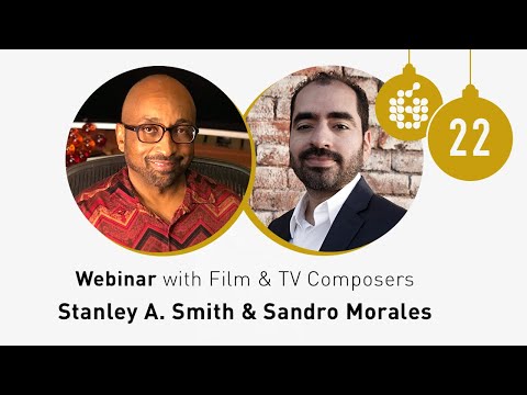 #25DaysOfADAM Webinar with Film & TV Composers Stanley A. Smith and Sandro Morales