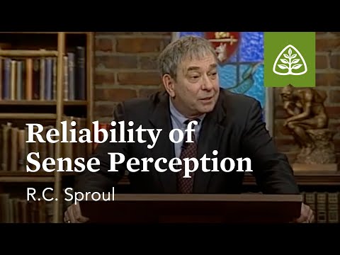 Reliability of Sense Perception: Defending Your Faith with R.C. Sproul