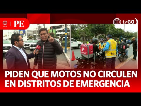 Plantean que prohiban motos en los distritos en estado de emergencia |Primera Edición |Noticias Perú