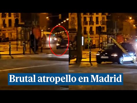 El brutal atropello de un hombre en plena calle de Madrid