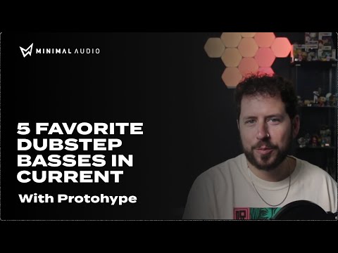 Protohype's 5 Favorite Basses in Current