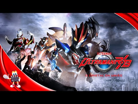 Ultraman R&B: O Cristal da União - Filme Completo Dublado - Filme de Ficção Científica | VideoFlix