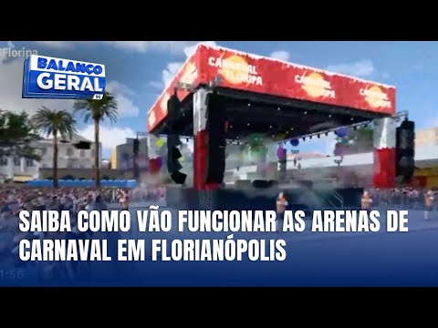 Carnaval 2025: veja como vão funcionar as 12 arenas em Florianópolis