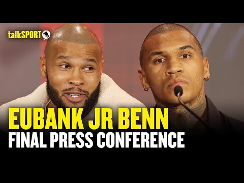 CHRIS EUBANK JR V CONOR BENN PRESS CONFERENCE LIVE! | DAZN X talkSPORT Boxing