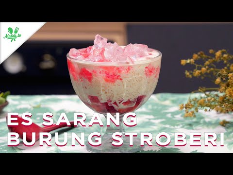 🍓 MINUMAN BUKA PUASA | Es Sarang Burung Stroberi 🍓