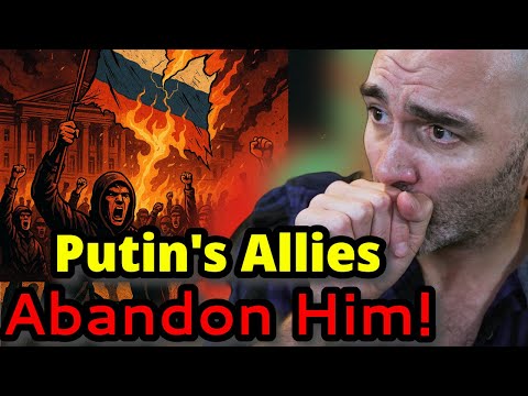 Putin's Allies Are Abandoning Him in Droves!