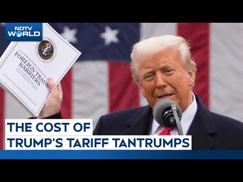 Donald Trump News | The Cost Of Tariff Tantrumps