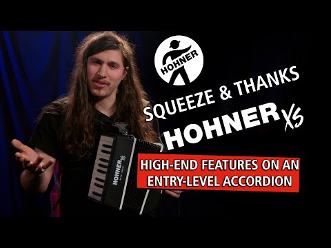 Hohner Artist Squeeze and Thanks About the Hohner XS