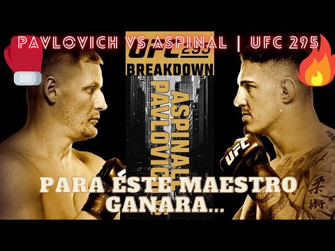 UFC 295: Aspinal vs Pavlovich, Dice maestro que ve ganando a...