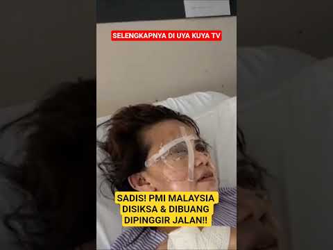 PMI MALAYSIA MATA DICONGK*L & BADAN PENUH TUS*KAN