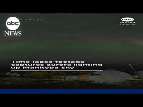 Time-lapse footage captures aurora <strong>lighting</strong> up Manitoba sky