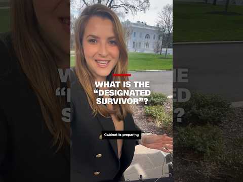 What is the “Designated Survivor”?