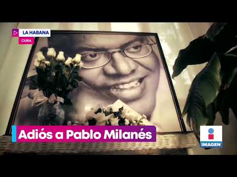 Cuba y España despiden a Pablo Milanés | Noticias con Yuriria Sierra