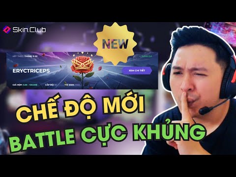 CHẾ ĐỘ MỚI: COMPETITIONS và BATTLE CỰC CĂNG | SKINCLUB PROMO CODE