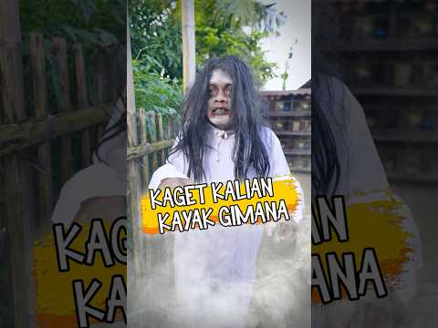 Kalo Kaget Kalian Gimana?