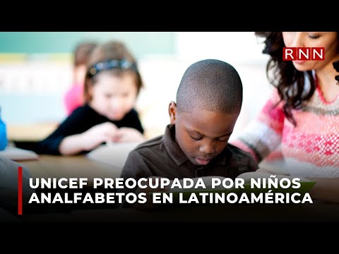 Representante de UNICEF en Latinoamérica preocupado por niños analfabetos