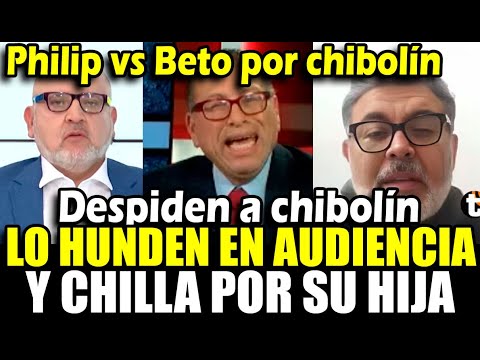 Phillip vs Beto por Libertad de Chibolín; Empresa rompe contrato y lo hunde a horas de su audiencia