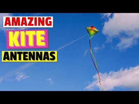 The Amazing Kite Antenna - Full Parts List and Experience