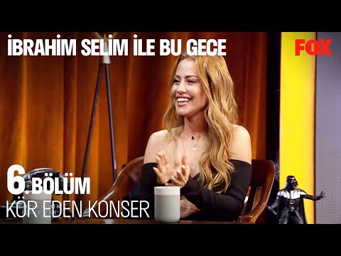 Derya Uluğ'u Kör Eden Konser Anısı - İbrahim Selim ile Bu Gece 6. Bölüm