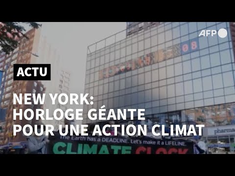 Une horloge climatique géante à New York pour alerter sur le réchauffement | AFP