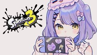 【 スプラトゥーン3 】s＋いこうよ　w/りんしゃんつかい【 ぶいすぽっ！/紫宮るな 】