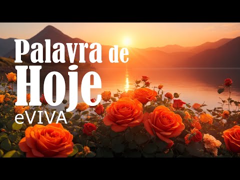 PALAVRA DO DIA 04 DE JUNHO DE 2024 | DEVOCIONAL DIÁRIO | MOTIVACIONAL E REFLEXÃO DE VIDA eVIVA