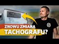 Wszystkie tachografy do kosza? Zostanie tylko jeden!