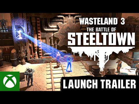 Wasteland 3: The Battle of Steeltown - Launch Trailer