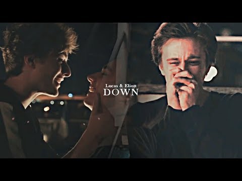 ● Lucas & Eliott II Down [SKAM France]
