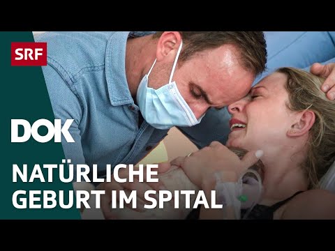 Wir bekommen unser erstes Kind – Hoffen und Bangen ums Baby | Gebären im Spital  | Doku | SRF Dok