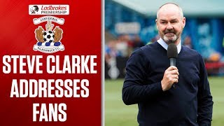 Steve Clarke Gives Emotional Speech to Killie Fans! | Kilmarnock 2-1 Rangers | Ladbrokes Premiership