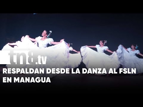 Artistas de la danza respaldan la fórmula Unidad para la Prosperidad de Managua - Nicaragua