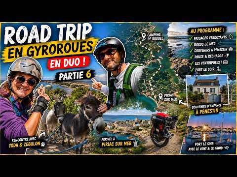 Road trip en gyroroues en DUO 2026 - partie 6