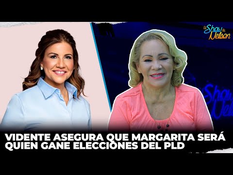 VIDENTE SORAYA SANTANA ASEGURA QUE MARGARITA CEDEÑO SERÁ QUIEN GANE ELECCIONES DEL PLD