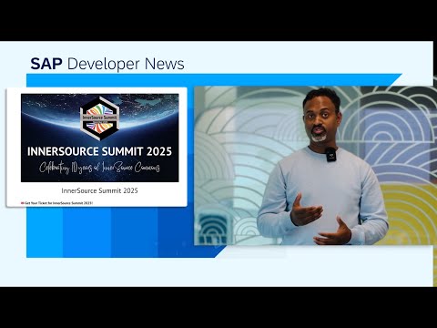 Innersource Summit, BTP Update, SAP BDC, Mobile Apps  AI Agents & TechEd 2025 | SAP Developer News