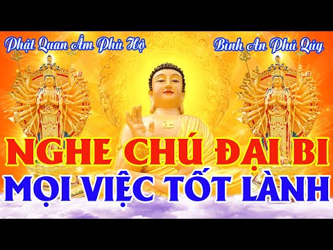 Nghe Tụng Kinh Chú Đại Bi 21 Biến Lễ Vu Lan Quan Âm Gia Hộ Sức Khỏe Dồi Dào Cầu Gì Được Đó #地母真經