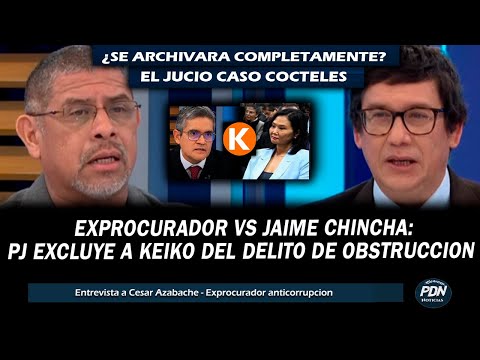 EXPROCURADOR VS JAIME CHINCHA: PJ EXCLUYE A KEIKO DEL DELTIO DE OBSTRUCCION EN CASO COCTELES