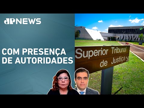 Ministros tomam posse no comando do Superior Tribunal de Justiça; Vilela e Dora Kramer analisam