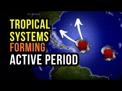 Tropical Systems Forming...