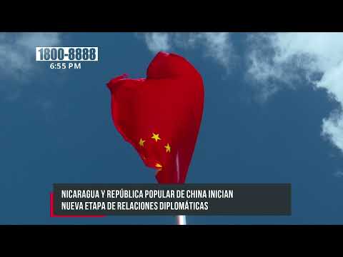 Embajada de la República Popular China abre sus puertas en Nicaragua