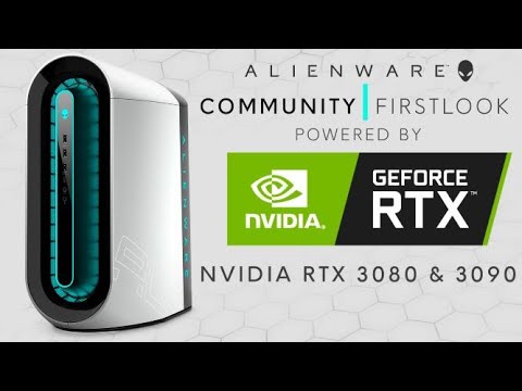 New NVIDIA RTX 3080 & 3090| Alienware Community First Look