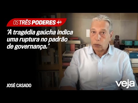 José Casado analisa o desempenho das autoridades no caso do RS | Os Três Poderes