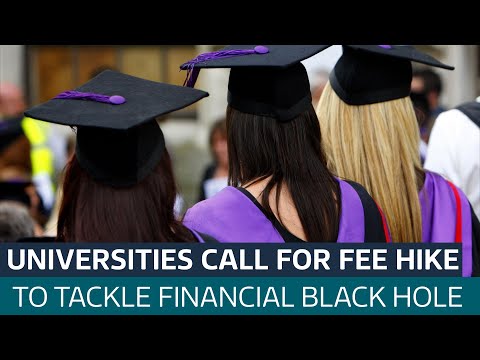 Universities call for students to pay higher fees to solve funding issues | ITV News